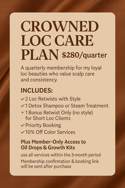 Crowned Loc Care Plan